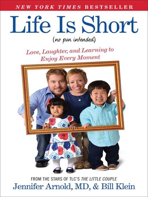 Title details for Life Is Short (No Pun Intended) by Jennifer Arnold - Wait list